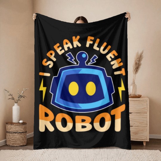 Robotics I Speak Fluent Cyborg Robotics Engineer Throw Blankets