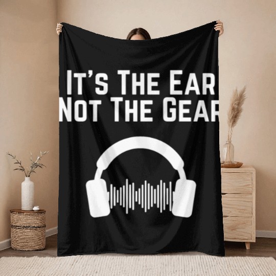Hilarious Ear Not Gear Composer Musicians Audio Throw Blankets
