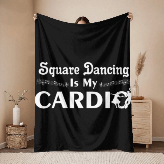Square Dancing Is My Cardio Western Music Throw Blankets