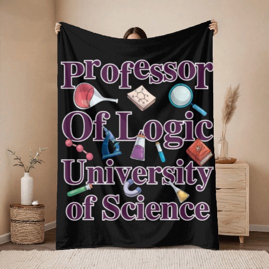 Professor Of Logic University of Science Throw Blankets