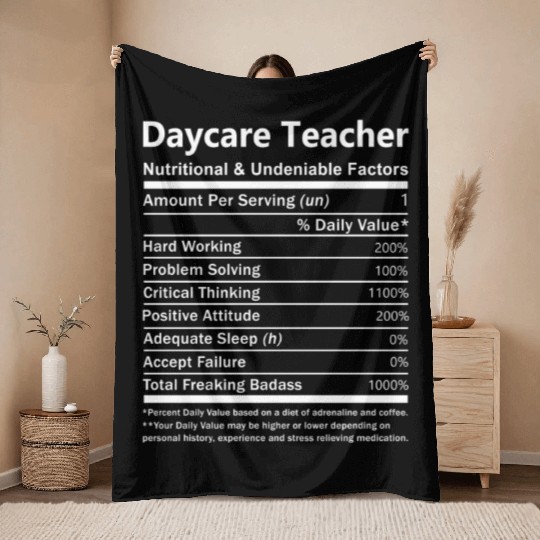 Daycare Teacher Throw Blankets - Nutritional And Undeniab