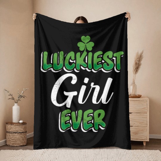 St. Patrick's Day saying Luckiest Girl ever Throw Blankets