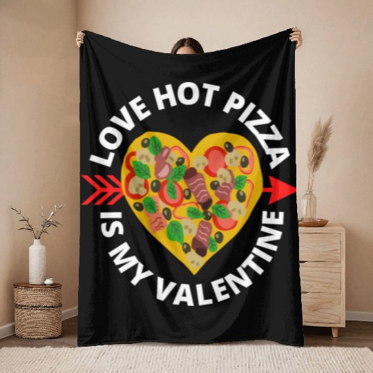 love hot pizza is my valentine Throw Blankets