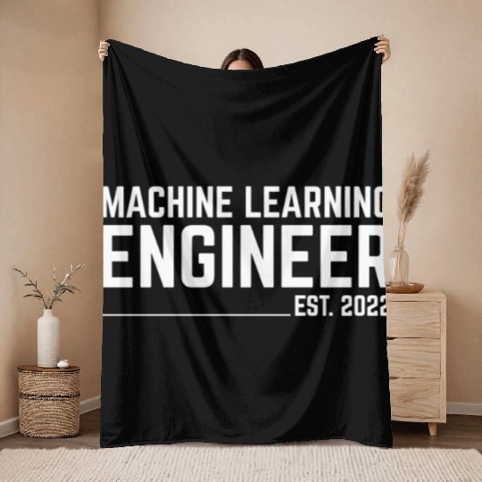 Machine Learning Engineer Est. 2023 For Machine Le Throw Blankets