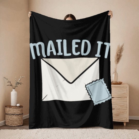 Mailed It Postal Worker Mailman Mail Escort Throw Blankets
