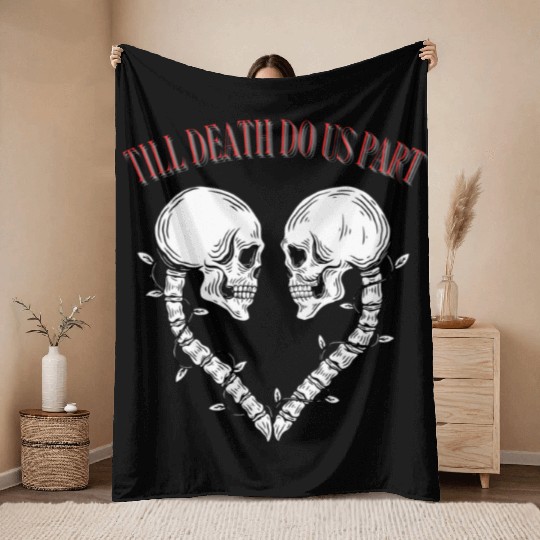 Till death do us part Throw Blankets