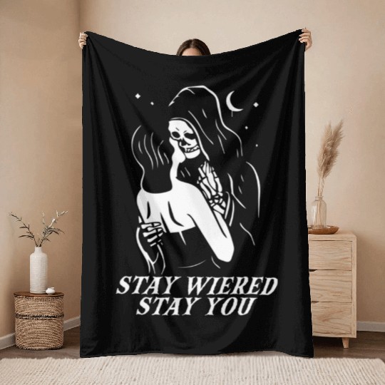 Stay Weird Lazy Halloween Costume Funny Skeleton Throw Blankets