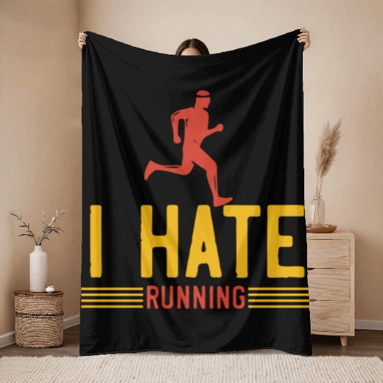 I hate running Throw Blankets