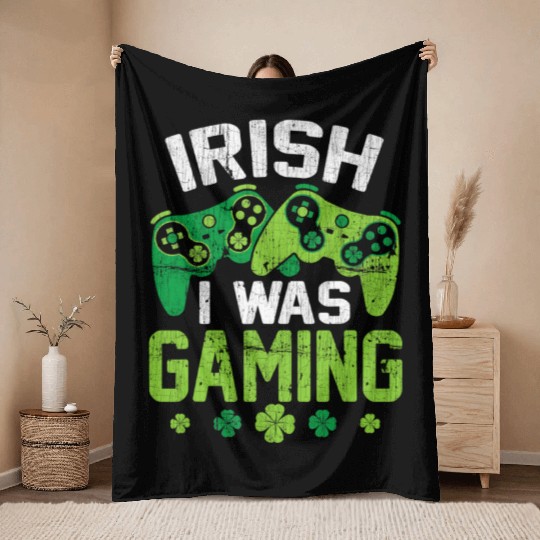 Irish I Was Gaming St Patricks Day Gamer Throw Blankets