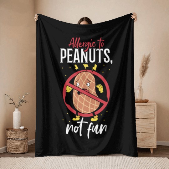 Allergic To Peanuts Not Fun Peanut Allergic Throw Blankets
