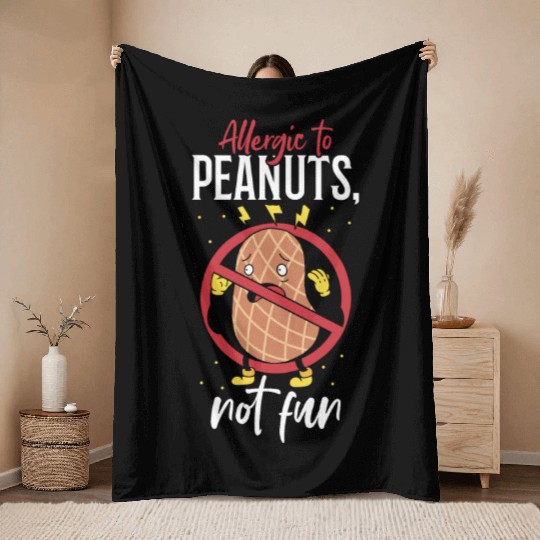 Allergic To Peanuts Not Fun Peanut Allergic Throw Blankets