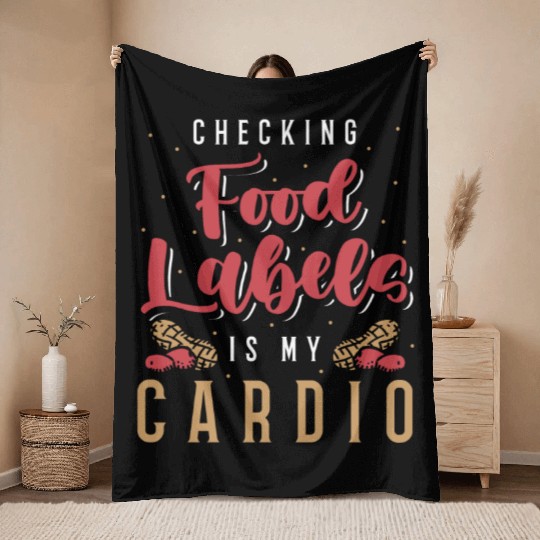 Checking Food Labels Is My Cardio Peanut Allergic Throw Blankets