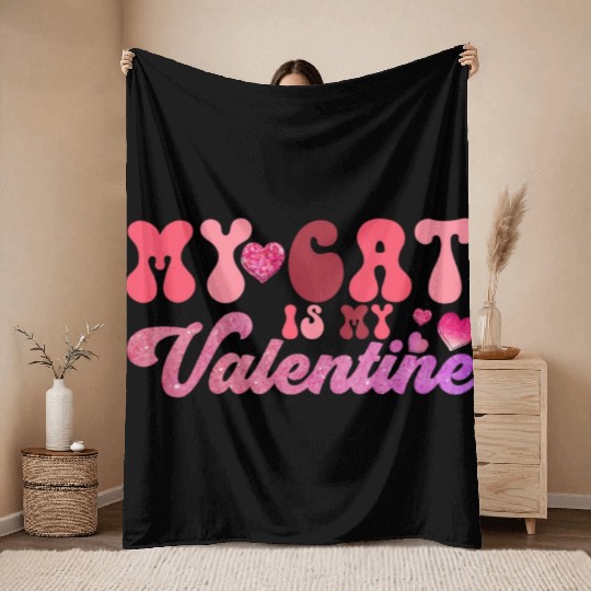 my cat is my valentine Sublimation Throw Blankets