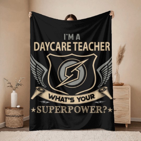Daycare Teacher Throw Blankets - Superpower Job Gift Item