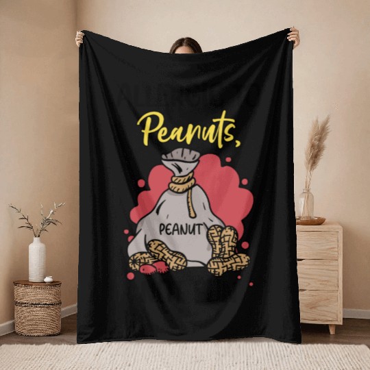 Allergic To Peanuts Not Fun Peanut Allergic Throw Blankets