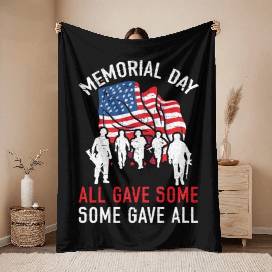 All Gave Some Some Gave All USA Flag Memorial Day Throw Blankets