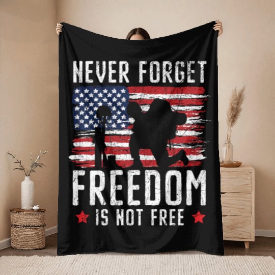 Never Forget Freedom Is Not Free USA Memorial Day Throw Blankets