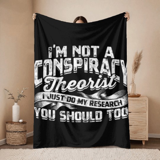 Conspiracy Theorist Theory Science Fiction Throw Blankets