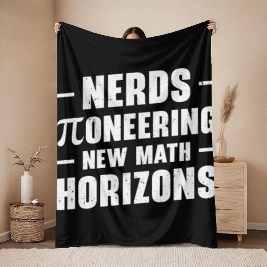 Pi Day Nerd Pi Symbol Number Nerdy Mathematics Throw Blankets