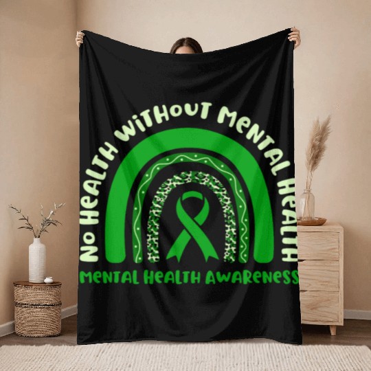 No Health Without Mental Health Awareness Throw Blankets