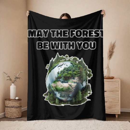 May the Forest Be With You Throw Blankets