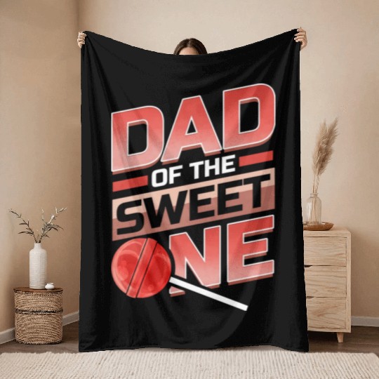 Dad Of The Sweet One Lollipop Throw Blankets
