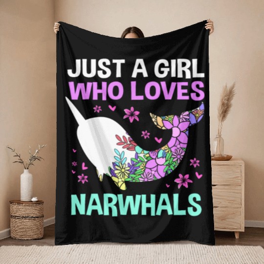 Just A Girl Who Loves Narwhals Sea Unicorn Narwhal Throw Blankets