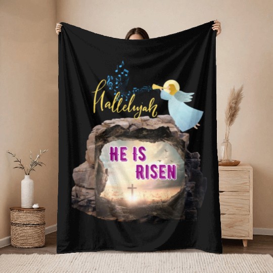 He Is Risen- Hallelujah Throw Blankets