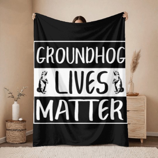 Groundhog Lives Matter Funny Woodchuck Throw Blankets