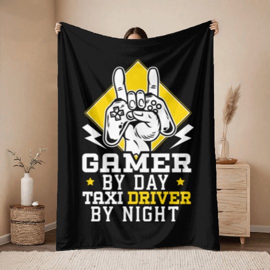 Gamer By Day Taxi Driver By Night Cab Driver Throw Blankets
