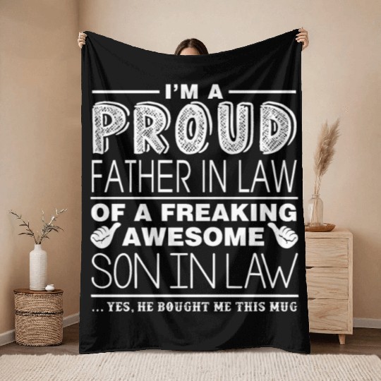 FATHER IN LAW SON IN LAW Throw Blankets