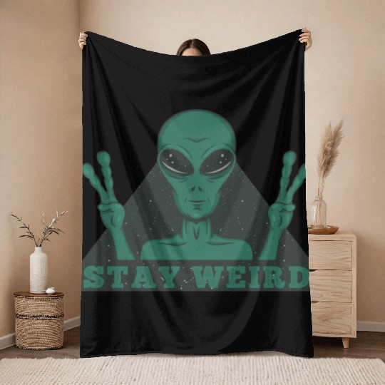 Stay Weird Alien Throw Blankets