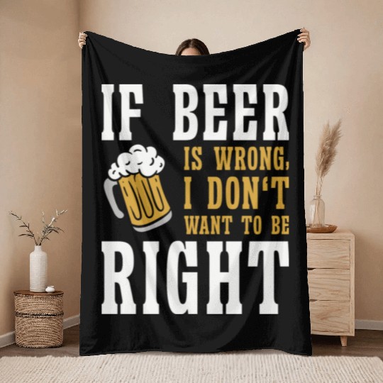 Beer Lover Brewery Drinker Funny Drinking Alcohol Throw Blankets