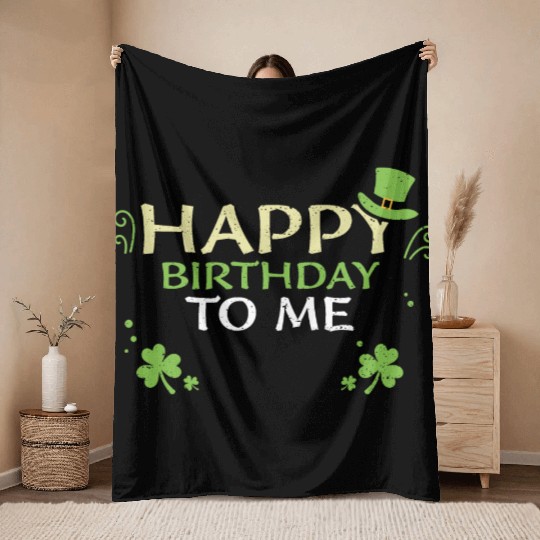 Happy Birthday To Me Throw Blankets