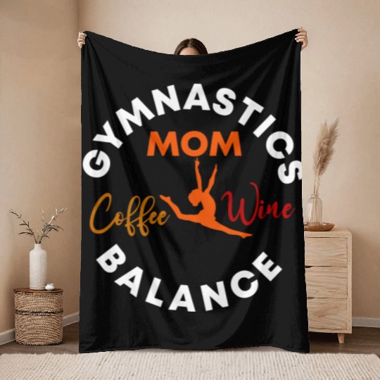 Gymnastics Mom Coffee Wine Balance fitness, gym Throw Blankets