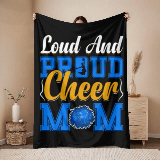 LOUD AND PROUD CHEER MOM Throw Blankets