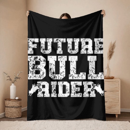 Future Bull Rider Bull Riding Western Rodeo Cowboy Throw Blankets