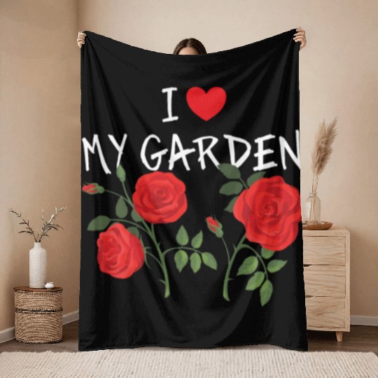Garden, Gardener - I Love my Garden Throw Blankets