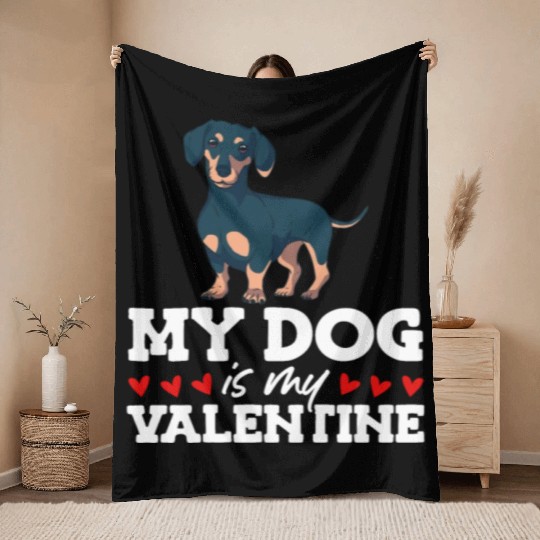 My Dog Is My Valentine Date Cute Doggy Throw Blankets