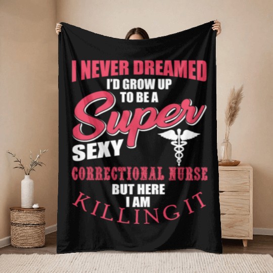 Funny Correctional Nurse Outfit Throw Blankets