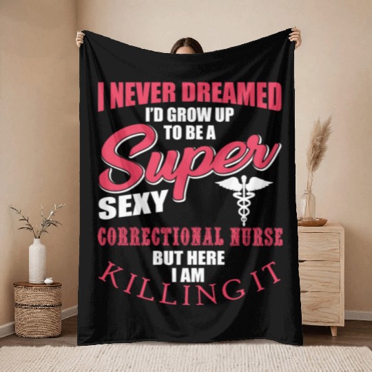 Funny Correctional Nurse Outfit Throw Blankets