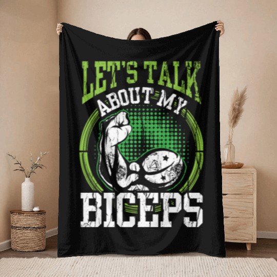 Let's Talk About My Biceps Curl Muscle Sayings Throw Blankets