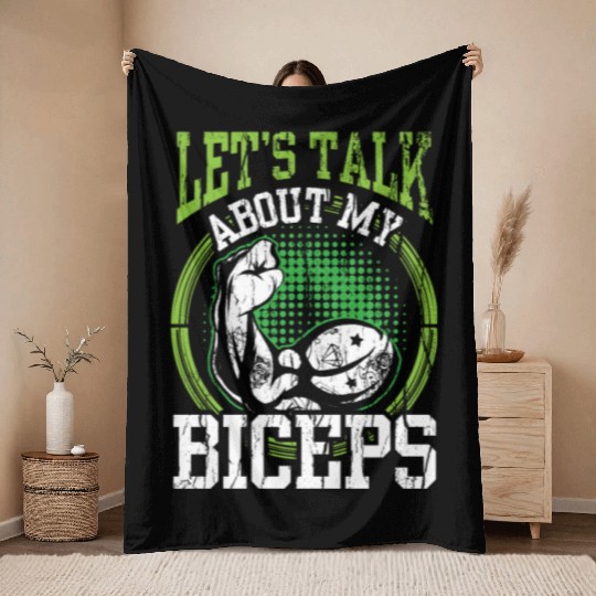 Let's Talk About My Biceps Curl Muscle Sayings Throw Blankets