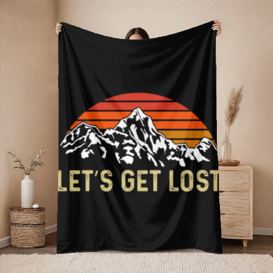 Let us get Lost Wanderlust funny Hiking Throw Blankets