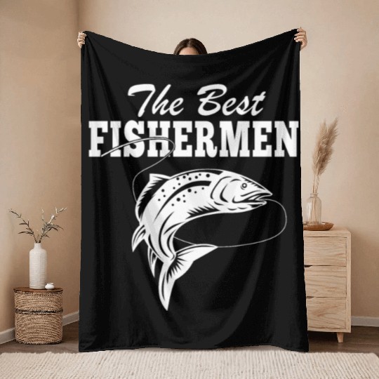 The Best Fishermen Fishing Lover Throw Blankets