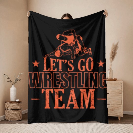 Let's go Wrestling Team Show Fight Stunt Throw Blankets