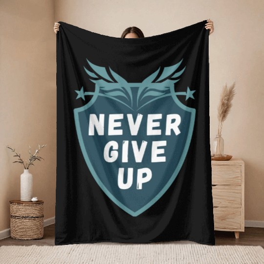 never give up Throw Blankets