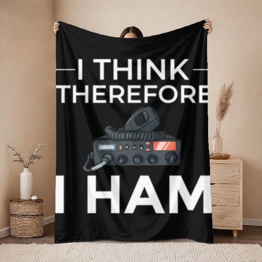 Think Therefore Ham Radio nostalgia Throw Blankets