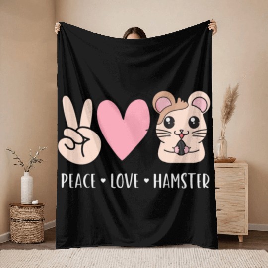 Peace Love Hamster Funny Cute Hamster Lover Gift Throw Blankets