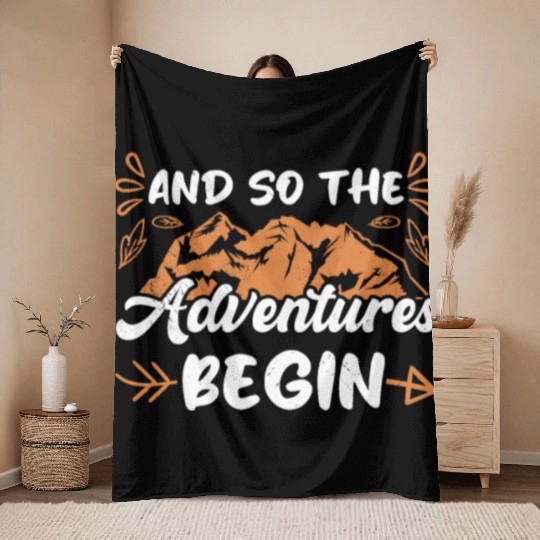 And so the Adventure begins Wanderlust Hiking Throw Blankets